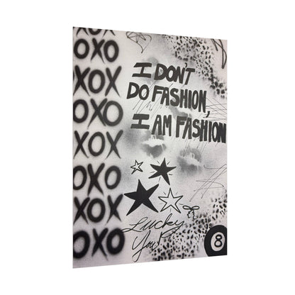 "i am fashion" airbrush rolled print