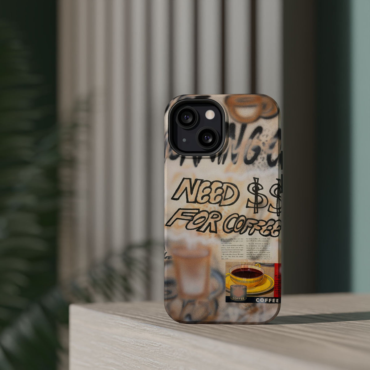 MagSafe "need $$ for coffee" airbrush iPhone case