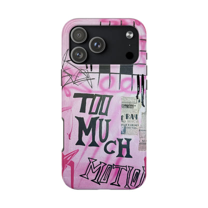 "too much motion" airbrush iPhone case