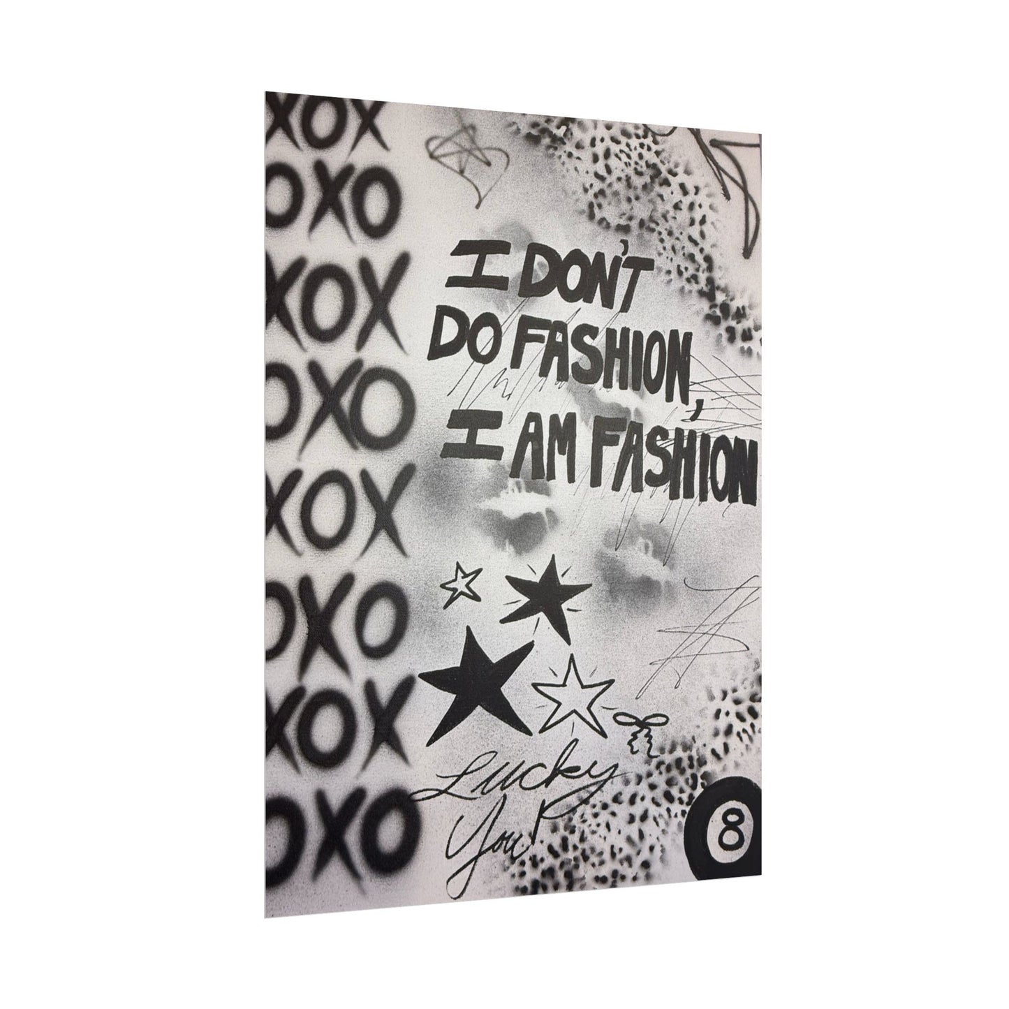 "i am fashion" airbrush rolled print