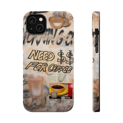 MagSafe "need $$ for coffee" airbrush iPhone case