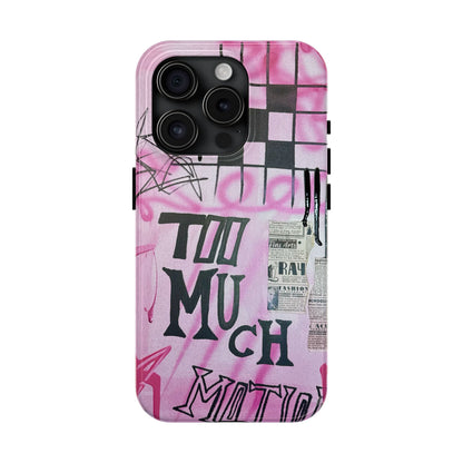 "too much motion" airbrush iPhone case