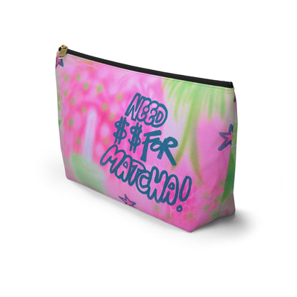 "need $$ for matcha" airbrush makeup pouch
