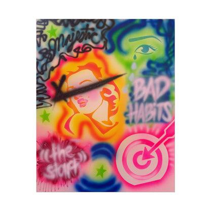 "bad habits" airbrush rolled print