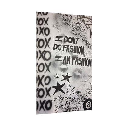 "i am fashion" airbrush rolled print