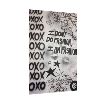 "i am fashion" airbrush rolled print