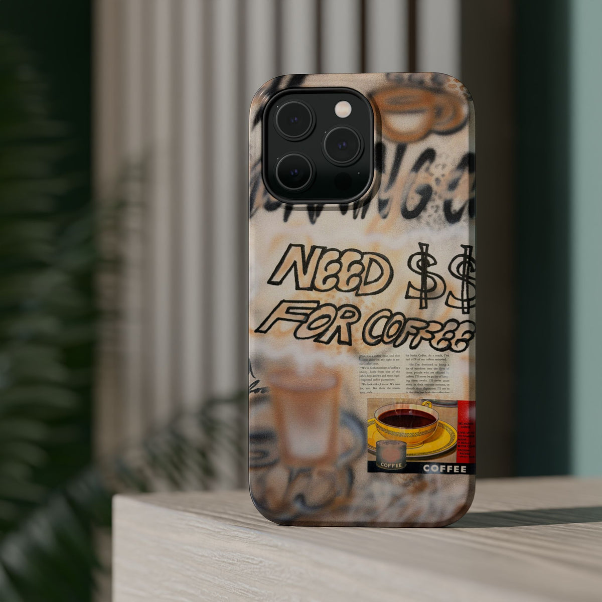 MagSafe "need $$ for coffee" airbrush iPhone case