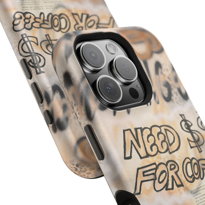 MagSafe "need $$ for coffee" airbrush iPhone case