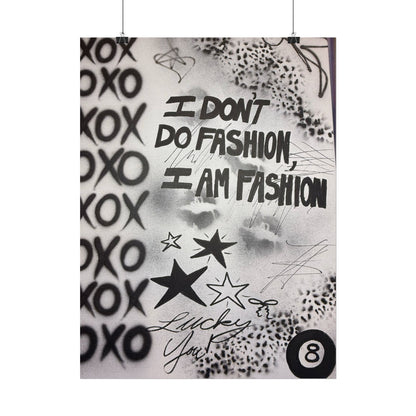 "i am fashion" airbrush rolled print