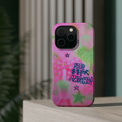 MagSafe "need $$ for matcha" airbrush iPhone case