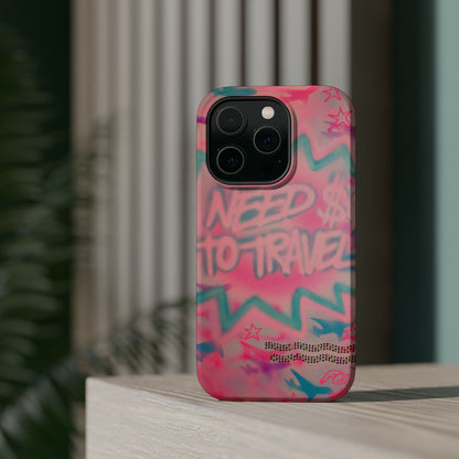 MagSafe "need $$ to travel" airbrush iPhone case