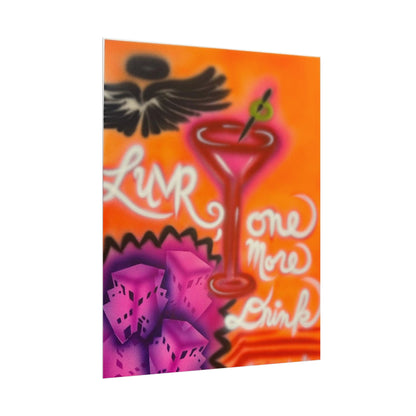"one more drink" airbrush rolled print