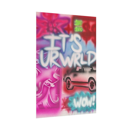 "it's ur WRLD" airbrush rolled print