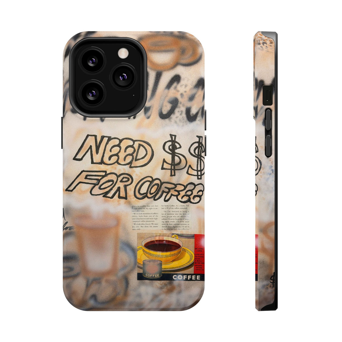 MagSafe "need $$ for coffee" airbrush iPhone case