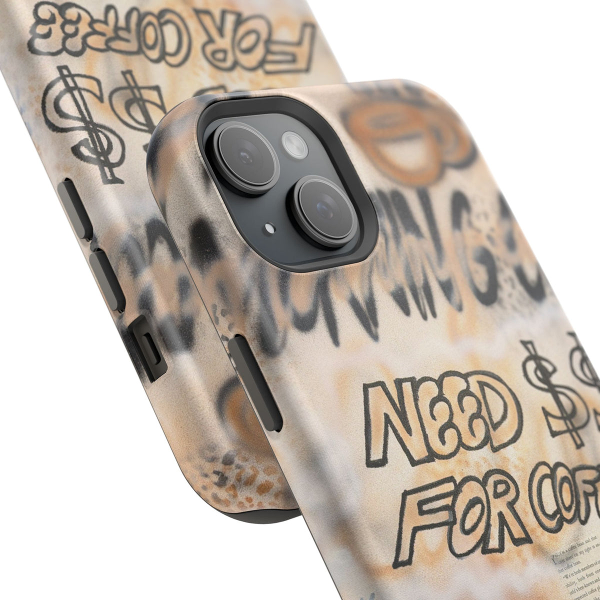 MagSafe "need $$ for coffee" airbrush iPhone case