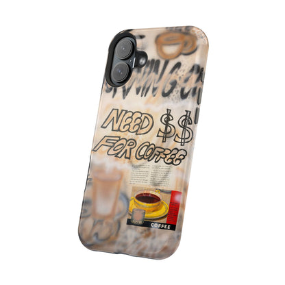 MagSafe "need $$ for coffee" airbrush iPhone case