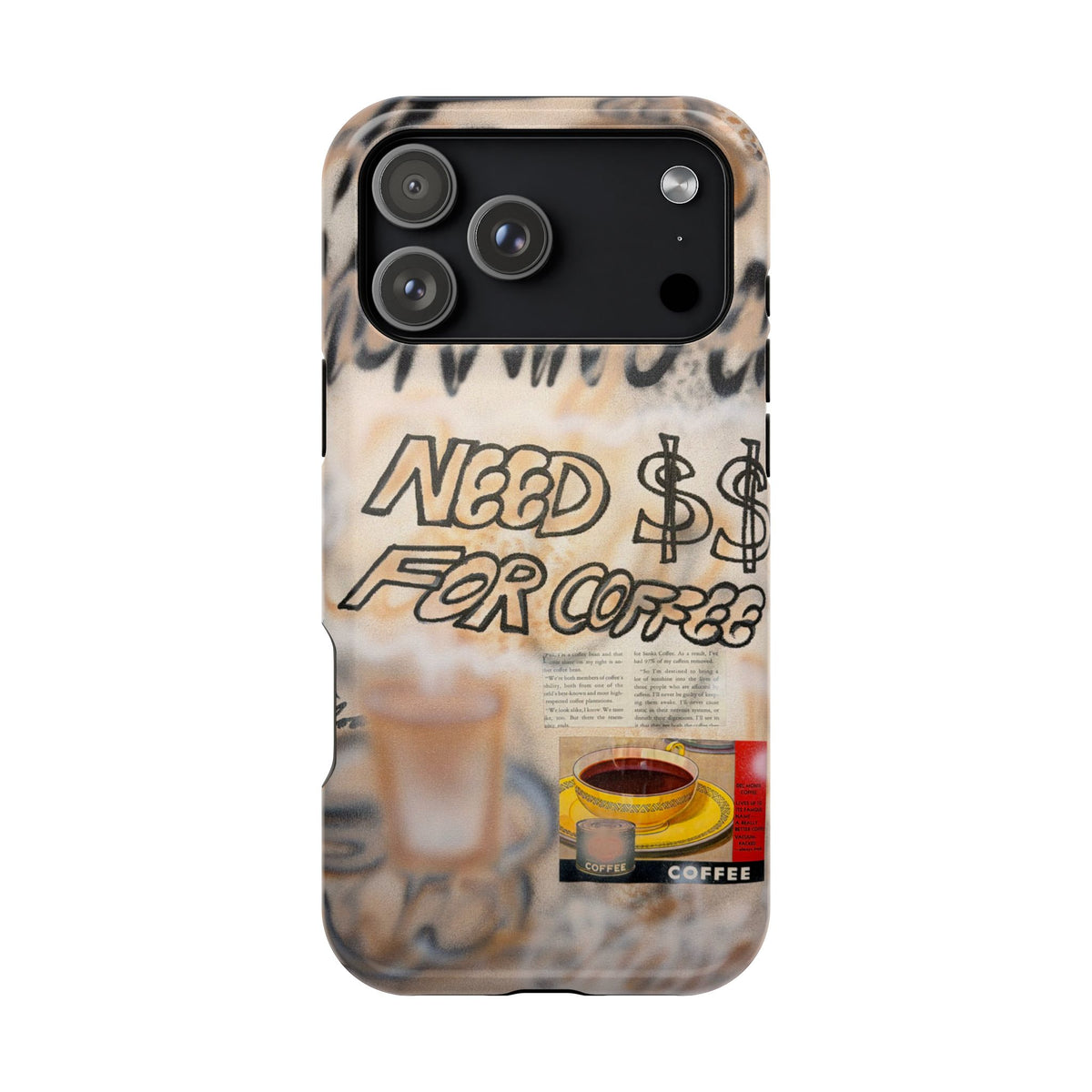 MagSafe "need $$ for coffee" airbrush iPhone case