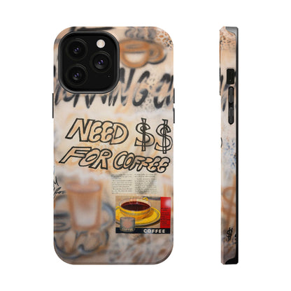 MagSafe "need $$ for coffee" airbrush iPhone case