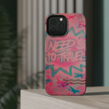MagSafe "need $$ to travel" airbrush iPhone case