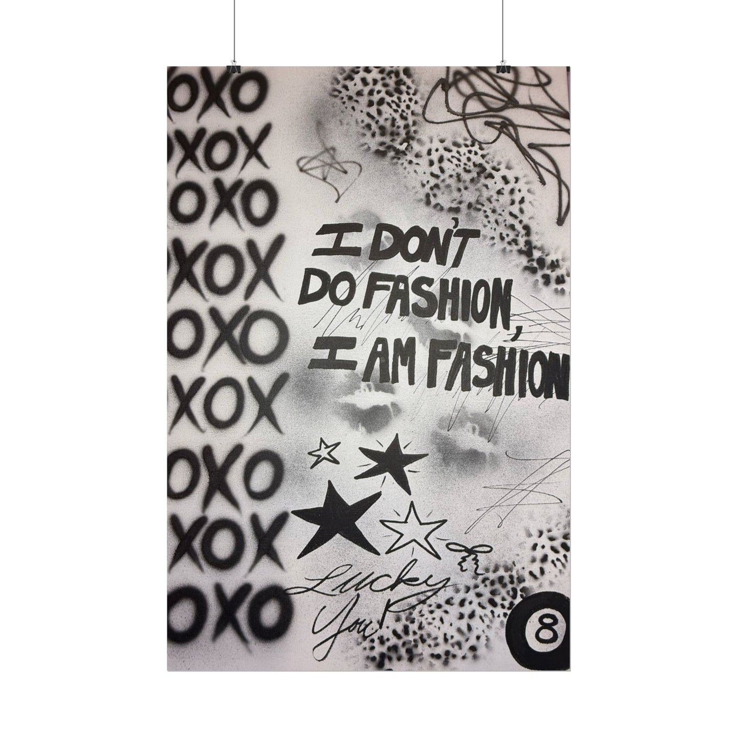 "i am fashion" airbrush rolled print