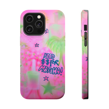 MagSafe "need $$ for matcha" airbrush iPhone case