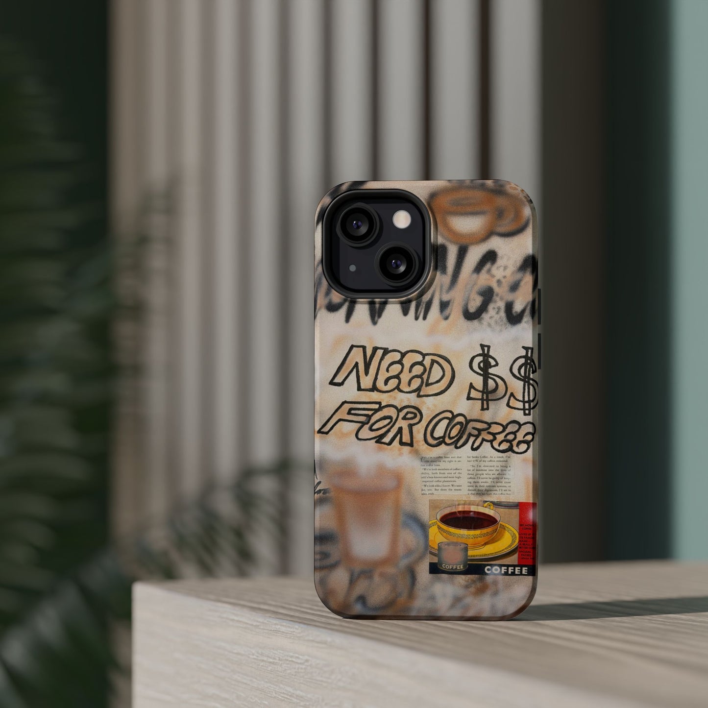 MagSafe "need $$ for coffee" airbrush iPhone case