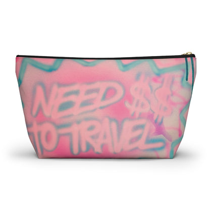 "need $$ to travel" airbrush makeup pouch