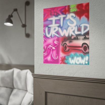"it's ur WRLD" airbrush rolled print