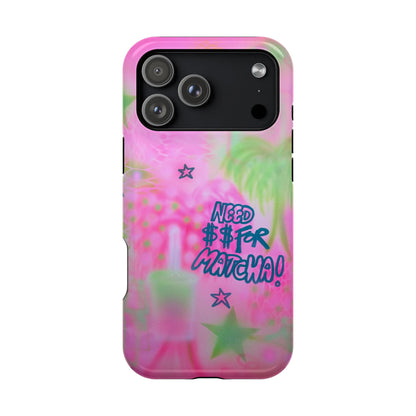 MagSafe "need $$ for matcha" airbrush iPhone case