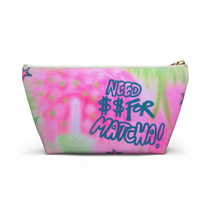 "need $$ for matcha" airbrush makeup pouch