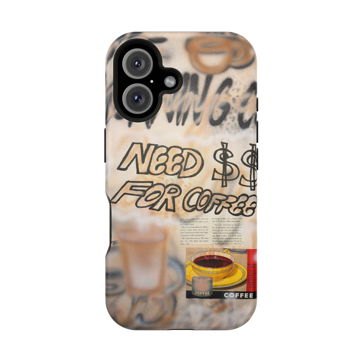 MagSafe "need $$ for coffee" airbrush iPhone case