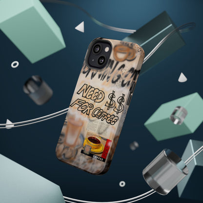 MagSafe "need $$ for coffee" airbrush iPhone case