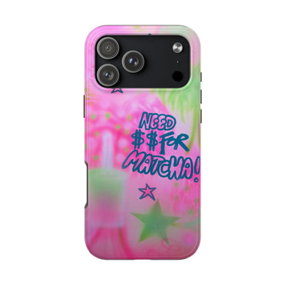 "need $$ for matcha" airbrush iPhone case
