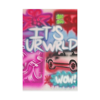 "it's ur WRLD" airbrush rolled print