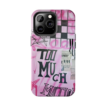 "too much motion" airbrush iPhone case