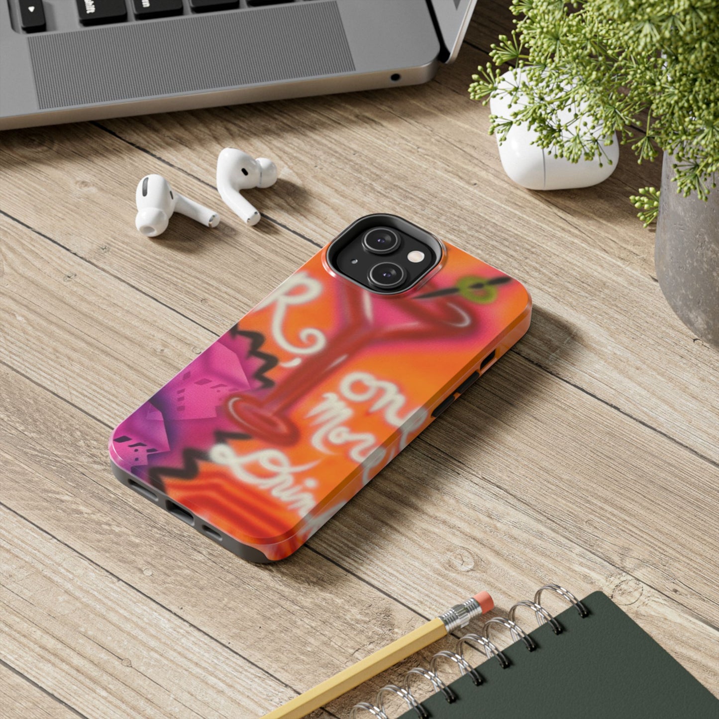 "one more drink!" airbrush iPhone case