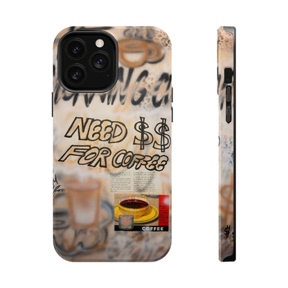MagSafe "need $$ for coffee" airbrush iPhone case