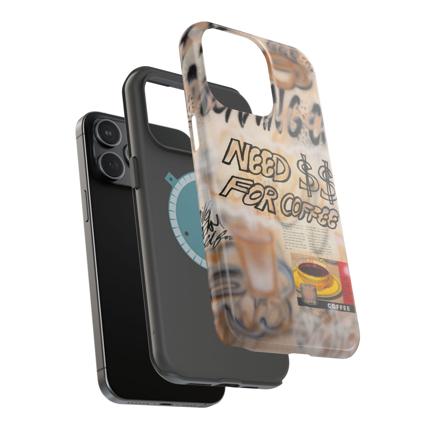 MagSafe "need $$ for coffee" airbrush iPhone case