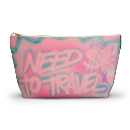 "need $$ to travel" airbrush makeup pouch