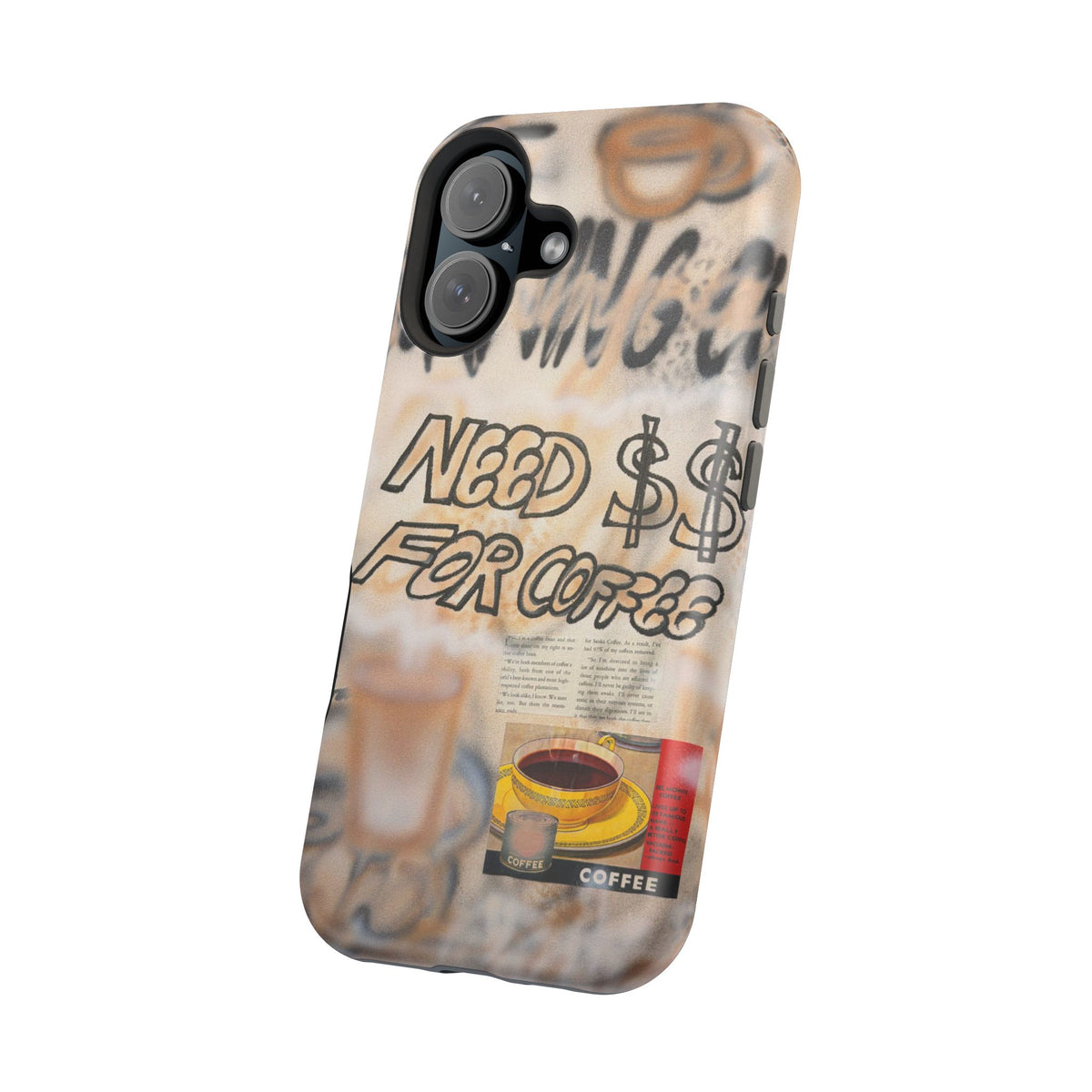 MagSafe "need $$ for coffee" airbrush iPhone case