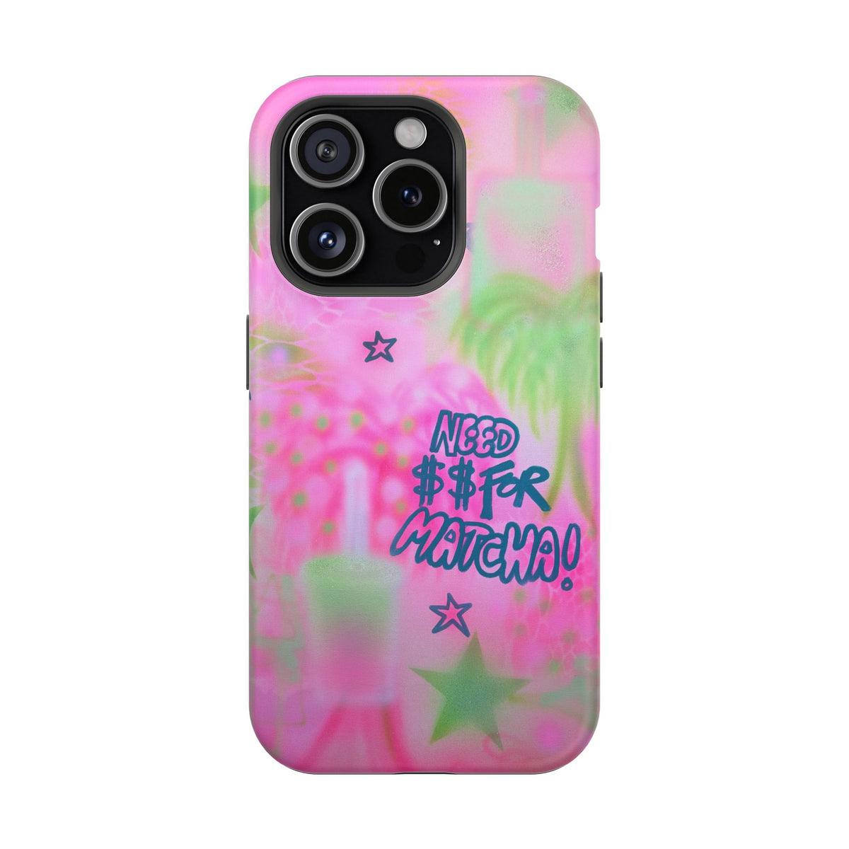 MagSafe "need $$ for matcha" airbrush iPhone case