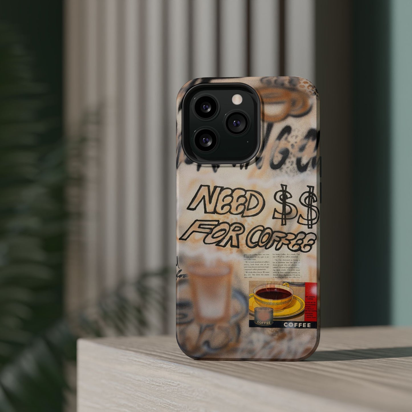 MagSafe "need $$ for coffee" airbrush iPhone case