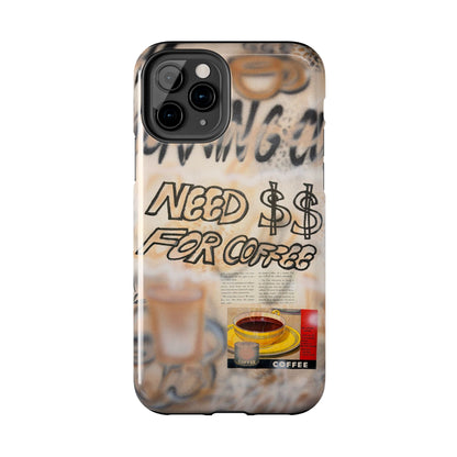 "need $$ for coffee" airbrush iPhone case