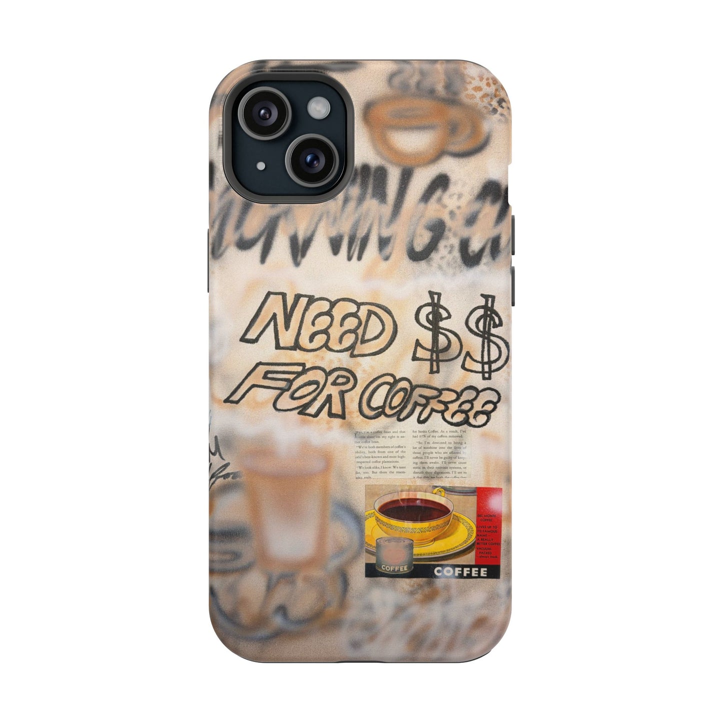 MagSafe "need $$ for coffee" airbrush iPhone case