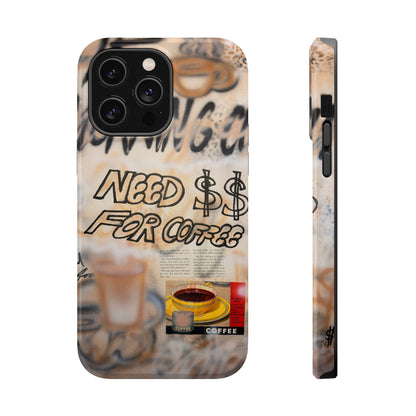 MagSafe "need $$ for coffee" airbrush iPhone case