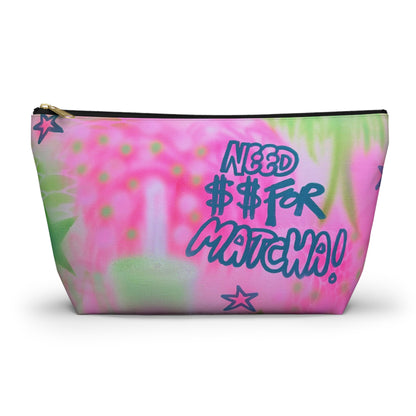 "need $$ for matcha" airbrush makeup pouch