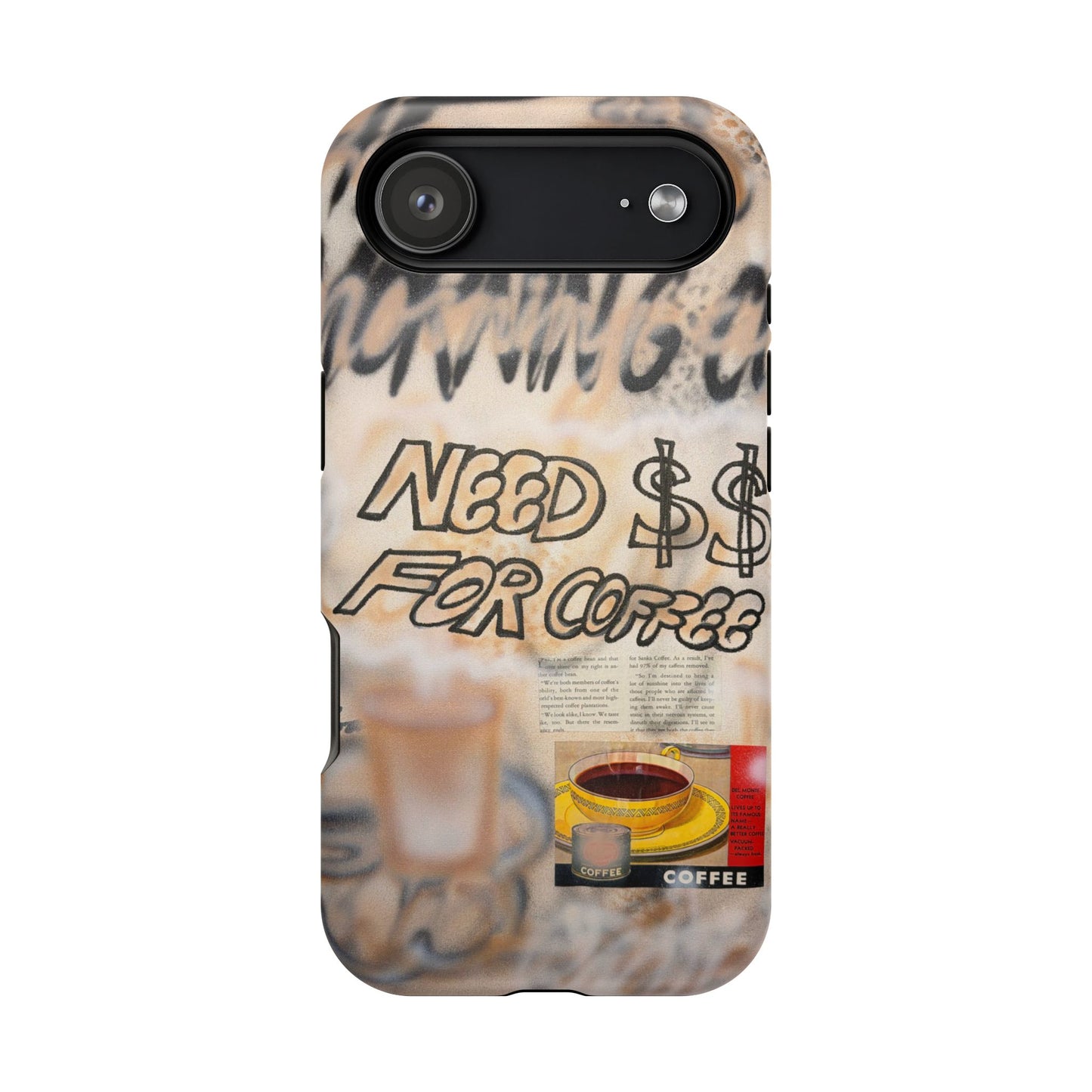 MagSafe "need $$ for coffee" airbrush iPhone case