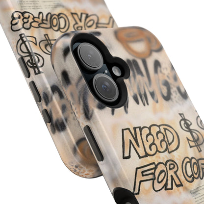 MagSafe "need $$ for coffee" airbrush iPhone case