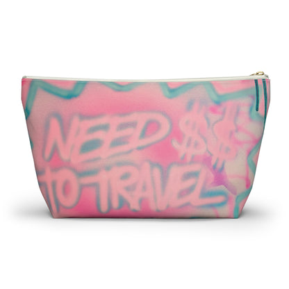 "need $$ to travel" airbrush makeup pouch
