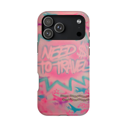 MagSafe "need $$ to travel" airbrush iPhone case